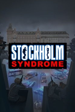 Stockholm Syndrome Free Play in Demo Mode